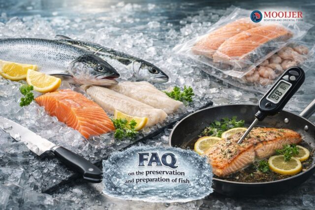 FAQ about storing and preparing fish
